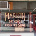 Madison Dry Goods & Country Store & Museum
